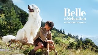 Belle et Sbastien  laventure continue  Bandeannonce