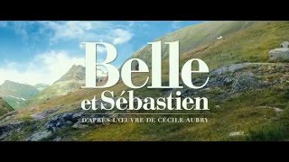 Belle  Sebastian the Adventure Continues  Belle et Sbastien laventure continue  Trailer