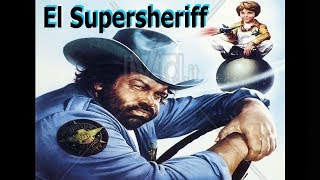 El Supersheriff  Bud Spencer y Cary Guffey Espaol Castellano