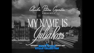 My Name Is Julia Ross 1945 title sequence