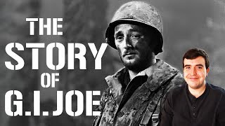 You Need to Watch THE STORY OF GI JOE