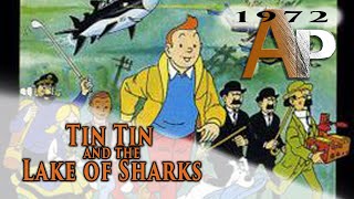 Tintin and The Lake of Sharks 1972Animation Pilgrimage