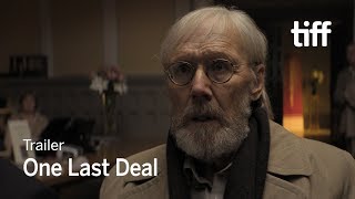 ONE LAST DEAL Trailer  TIFF 2018