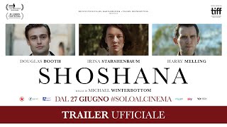 SHOSHANA 2024  TRAILER UFFICIALE