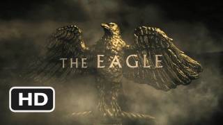 The Eagle Official Trailer 1  2011 HD