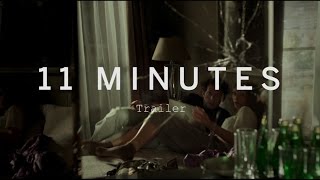 11 MINUTES Trailer  Festival 2015