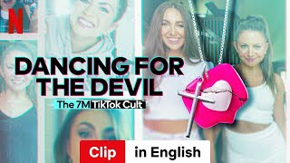 Dancing for the Devil The 7M TikTok Cult Season 1 Clip  Trailer in English  Netflix