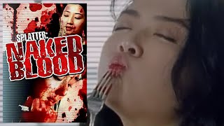 The Pain That Hurts So Good  Splatter Naked Blood 1996 Full Spoiler Breakdown  Review