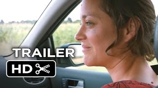 Two Days One Night Official Trailer 1 2014  Marion Cotillard Movie HD