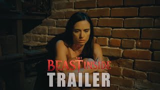 THE BEAST INSIDE Official Trailer 2024 Horror Movie