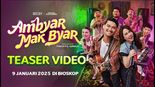 Ambyar Mak Byar  Teaser Trailer