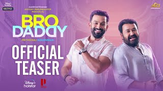 Bro Daddy Teaser  Mohanlal Prithviraj Sukumaran Meena Kalyani Priyadarshan  DisneyPlus Hotstar