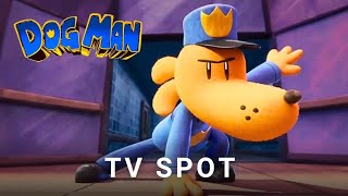 Dog Man New TV Spot 2024