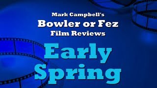 Early Spring 1956 Bowler or Fez Film Review