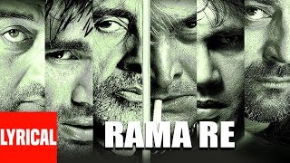 Lyrical Video Rama Re  Kaante  Anand Raj Anand  Sanjay Dutt Amitabh Bachchan Sunil Shetty