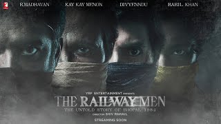 The Railway Men  Web Series Announcement Teaser  R Madhavan Kay Kay Menon Divyenndu Babil Khan