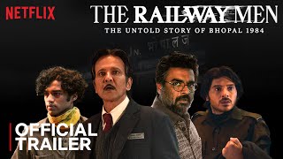 The Railway Men  Official Trailer  Streaming Now on Netflix