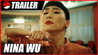 Nina Wu 2019 Drama Trailer