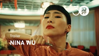 Nina Wu Trailer  SGIFF 2019