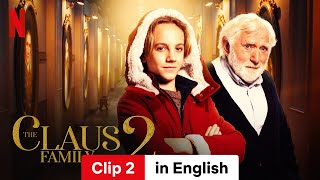 The Claus Family 2 Clip 2  Trailer in English  Netflix