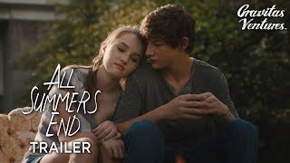 All Summers End  Tye Sheridan  Kaitlyn Dever  Trailer