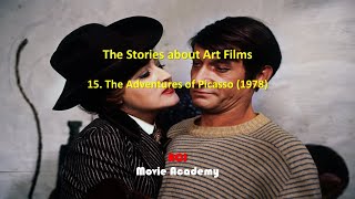 The Stories about Art Films 15 The Adventures of Picasso 1978 ACJ Movie Academy