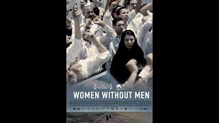 Zanane Bedune Mardan  Women Without Men 2009