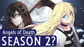 Angels of Death Season 2 Chances