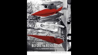 Before the Revolution  Bernardo Bertolucci 1964 trailer