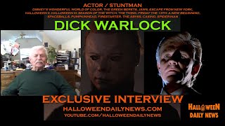Dick Warlock Interview Part 1  Michael Myers Halloween II Disney Elvis John Wayne H3  More