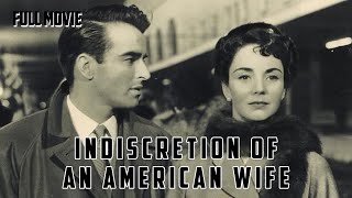 Indiscretion of an American Wife  English Full Movie  Drama Romance