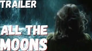 All The Moons  Trailer Legendado PT Brasil Terror Vamprico 2021