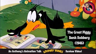 The Great Piggy Bank Robbery 1946 A Daffy Duck Masterpiece  Looney Tunes Review