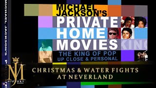 Michael Jackson  Christmas  Water Fights at Neverland  Michael Jacksons Private Home Movies