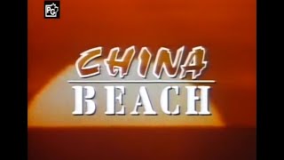 China Beach TV Intro