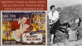 AGAINST ALL FLAGS 1952  BTS  Publicity Photos From Errol Flynn  Maureen OHaras Pirate Classic