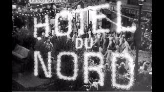 Htel du Nord Original Trailer Marcel Carn 1938 No subs