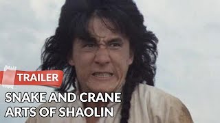 Snake and Crane Arts of Shaolin 1978 Trailer  Jackie Chan  Nora Miao