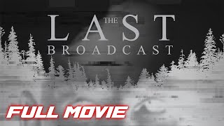 The Last Broadcast 1998  Full Mystery Horror Movie  David Beard  Lance Weiler  Stefan Avalos