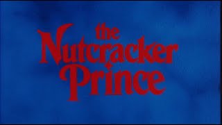 The Nutcracker Prince  Original Theatrical Trailer 1990