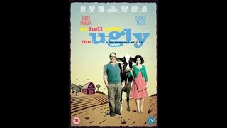  to hell with the ugly   official trailer 2010