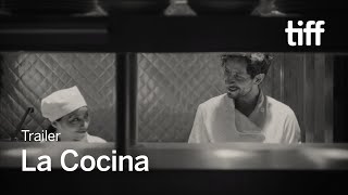 LA COCINA Trailer  TIFF 2024