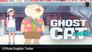 GHOST CAT ANZU  Official English Trailer