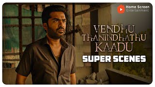 Vendhu Thanindhathu Kaadu Super Scenes  A man fights for his family and his honor   Silambarasan