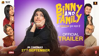 Binny And Family  Official Trailer  Pankaj Kapur Anjini Dhawan Rajesh K  27th September