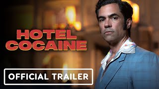 Hotel Cocaine  Official Trailer 2024 Danny Pino Yul Vazquez