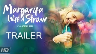 Margarita With A Straw  Trailer  Kalki Koechlin  In Cinemas Now