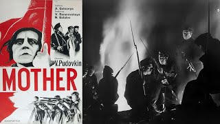 Mother 1926  Soviet Russian Movie directed by Vsevolod Pudovkin  Free Full Classic Film