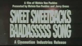 Sweet Sweetbacks Baadasssss Song  Trailer