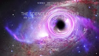 The Science of Interstellar an Illustration of a Century of Relativity with Kip Thorne